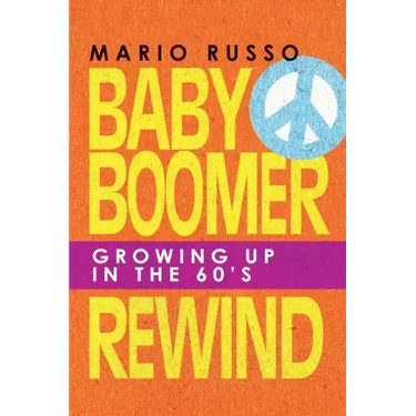 Baby Boomer Rewind: Growing up in the 60'S