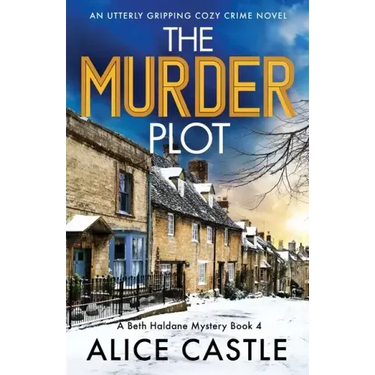 The Murder Plot: An utterly gripping cozy crime novel