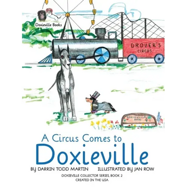 A Circus Comes to Doxieville
