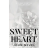 Sweetheart: A Love Poetry Collection