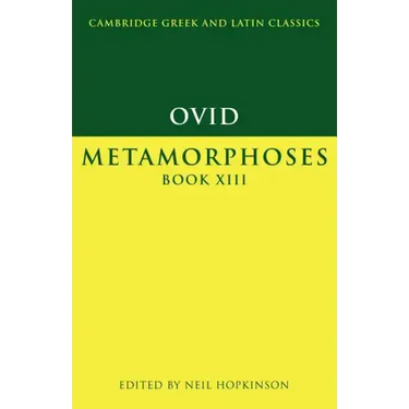 Ovid: Metamorphoses Book XIII