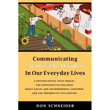 Communicating Across the Divides In Our Everyday Lives