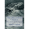 The Millionth Chance: The Story of the R.101