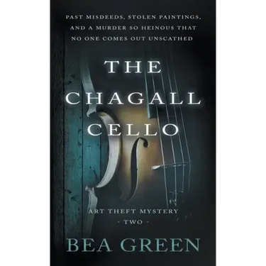 The Chagall Cello: A Traditional Mystery Series