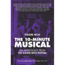 The 10-Minute Musical: An Anthology From The SOUND BITES Festival