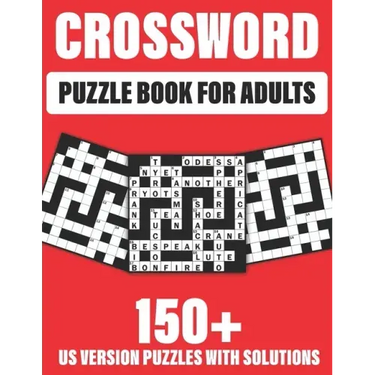 Crossword Puzzle Book For Adults: 150+ Crossword Puzzles for adults to enjoy the holiday with word puzzles games