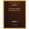 St. Thomas Aquinas Philosophical Texts