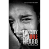 The Cry No One Heard