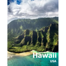 Hawaii: Coffee Table Photography Travel Picture Book Album Of A Hawaiian State Island And Honolulu City In USA Country Large Size Photos Cover