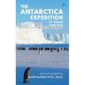 The Antarctica Expedition - My Dream Come True