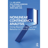 Nonlinear Contingency Analysis: Going Beyond Cognition and Behavior in Clinical Practice