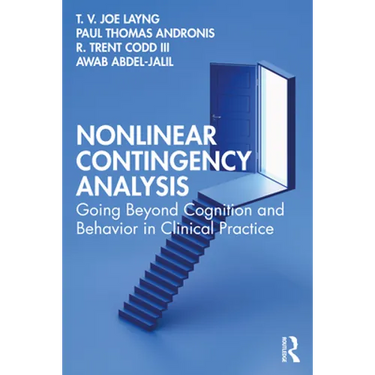 Nonlinear Contingency Analysis: Going Beyond Cognition and Behavior in Clinical Practice