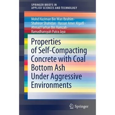 Properties of Self-Compacting Concrete with Coal Bottom Ash Under Aggressive Environments