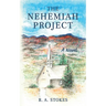 The Nehemiah Project