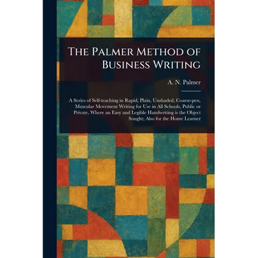 The Palmer Method of Business Writing