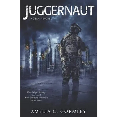 Juggernaut: A Strain Novel