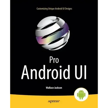 Pro Android Ui