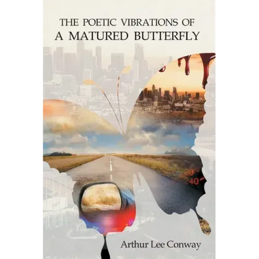 The Poetic Vibrations of a Matured Butterfly