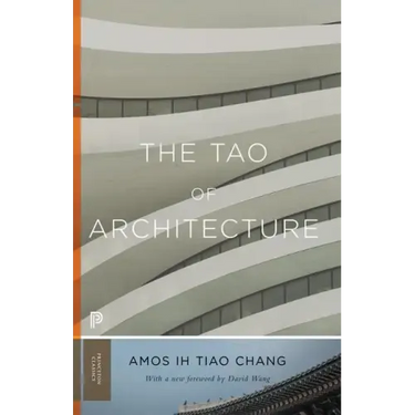 The Tao of Architecture