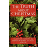 The Truth about Christmas