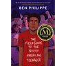 The Field Guide to the North American Teenager