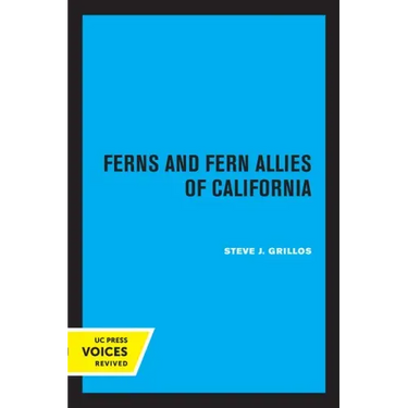Ferns and Fern Allies of California: Volume 16