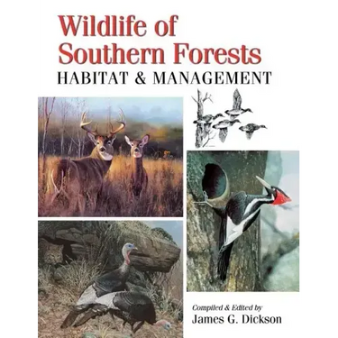 Wildlife of Southern Forests: Habitat & Management