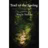 Trail to the Spring