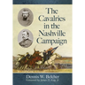 The Cavalries in the Nashville Campaign