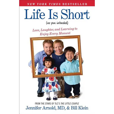 Life Is Short (No Pun Intended): Love, Laughter, and Learning to Enjoy Every Moment