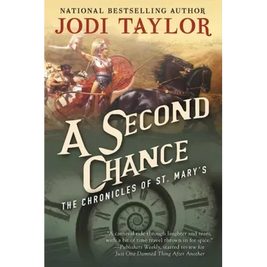 A Second Chance: The Chronicles of St. Mary's Book Three