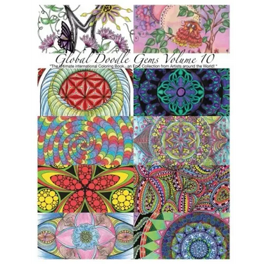 "Global Doodle Gems" Volume 10: "The Ultimate Adult Coloring Book...an Epic Collection from Artists around the World! "