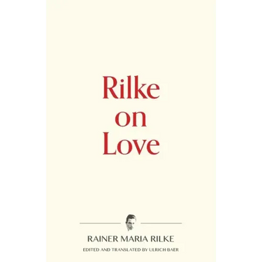 Rilke on Love