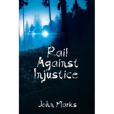 Rail Against Injustice