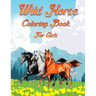 Wild Horse Coloring Book For Girls