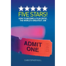 Five Stars! How to Become a Film Critic, the World's Greatest Job