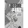 Before A Fall: A History of PRIDE Fighting Championships
