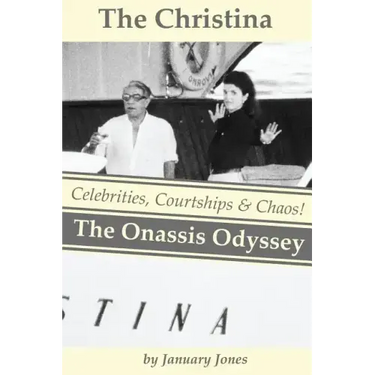 The Christina: The Onassis Odyssey: Celebrities, Courtships & Chaos!