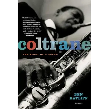 Coltrane: The Story of a Sound