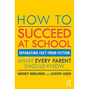 How to Succeed at School: Separating Fact from Fiction
