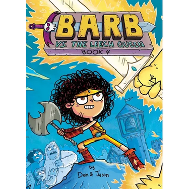 Barb vs. the Leech Queen