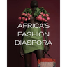 Africa's Fashion Diaspora
