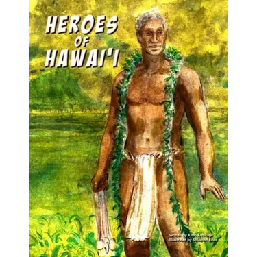 Heroes of Hawaii
