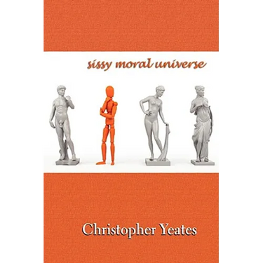 Sissy Moral Universe