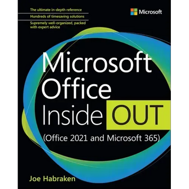 Microsoft Office Inside Out (Office 2021 and Microsoft 365)