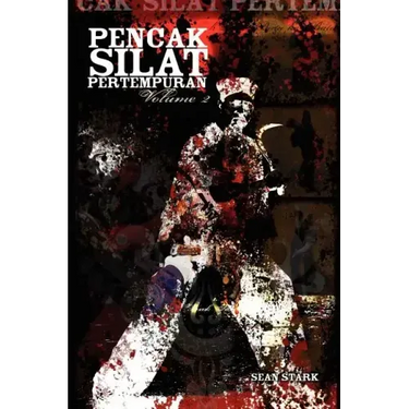 Pencak Silat Pertempuran: Vol. 2