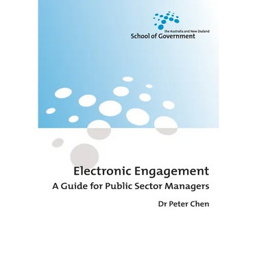 Electronic Engagement: A Guide for Public Sector Managers