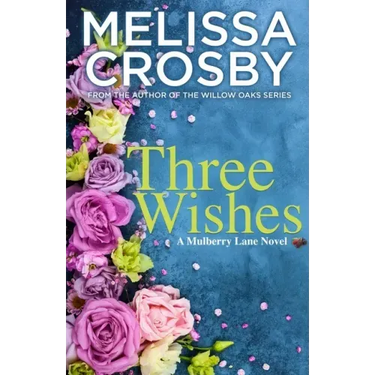 Three Wishes