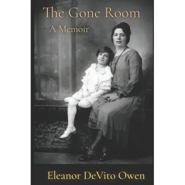 The Gone Room: A Memoir