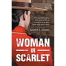 Woman In Scarlet: The groundbreaking true story of life as a woman in an elite, male-only police force